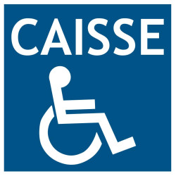Panneau caisse accès handicapés PMR
