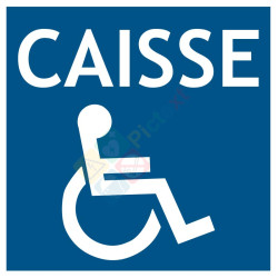 Panneau caisse accès handicapés PMR