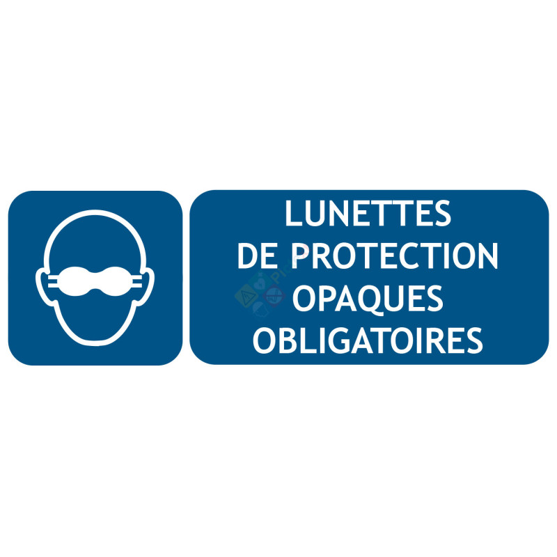Panneau lunettes de protection opaques obligatoires Panneau lunettes de protection opaques obligatoires