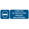 Panneau lunettes de protection opaques obligatoires