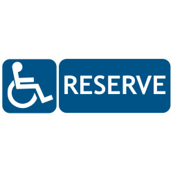 Panneau réservé aux handicapés PMR