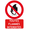 Panneau toutes flammes interdites