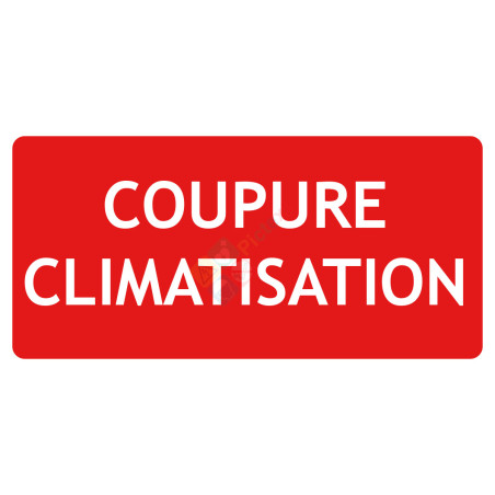 Panneau coupure climatisation