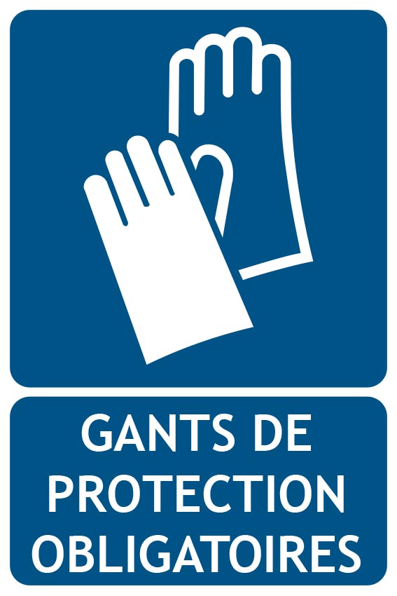 Signalétique gants de protection obligatoire. Prix direct usine