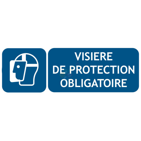 Panneau visière de protection obligatoire