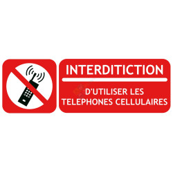 Panneau interdiction d'utiliser les téléphones cellulaires