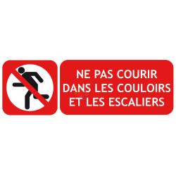 Panneau ne pas courir dans les couloirs et les escaliers