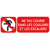 Panneau ne pas courir dans les couloirs et les escaliers