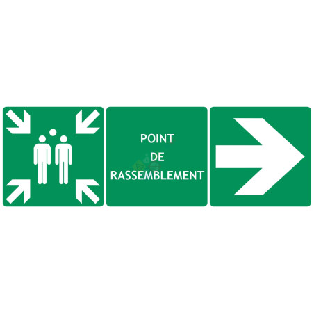 Panneau triptyque point de rassemblement vers la droite