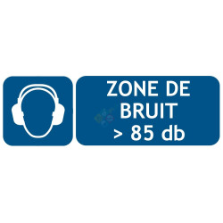 Panneau zone de bruit supérieure à 85 db