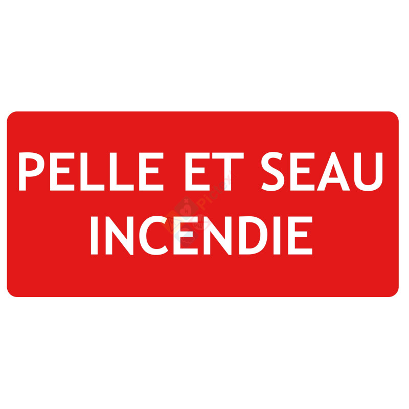 Panneau pelle et seau incendie Panneau pelle et seau incendie