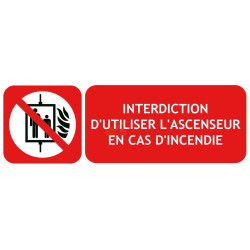 Panneau interdiction d'utiliser l'ascenseur