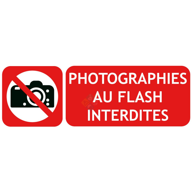 Panneau photographies au flash interdites Panneau photographies au flash interdites