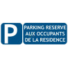 Panneau parking privé réservé aux résidents