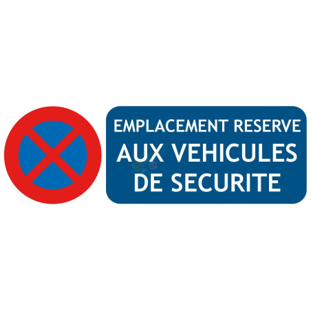 Panneau emplacement pour véhicules de sécurité