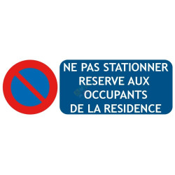 Panneau parking réservé aux résidents