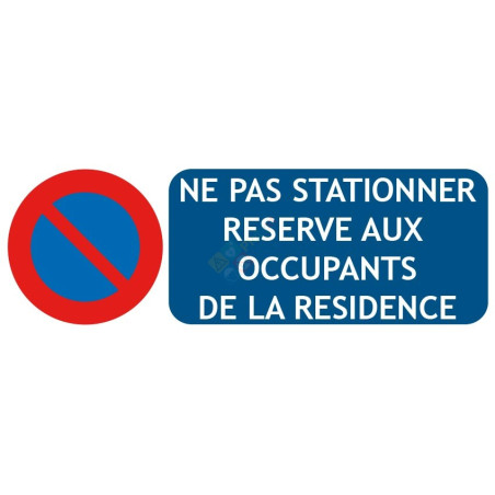 Panneau parking réservé aux résidents