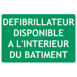 Panneau défibrillateur disponible à l'intérieur du bâtiment