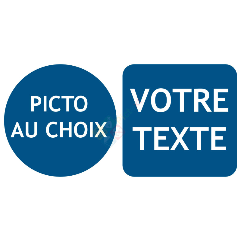 Panneau sur mesure horizontal avec picto obligation Panneau sur mesure horizontal avec picto obligation