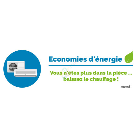 Panneau baissez le chauffage