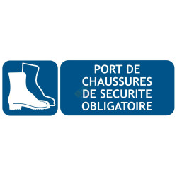 Panneau port des chaussures de sécurité obligatoire