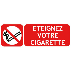 Panneau éteignez votre cigarette picto-texto