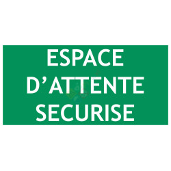 Panneau espace d'attente securise