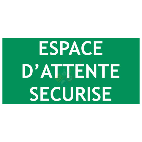 Panneau espace d'attente securise