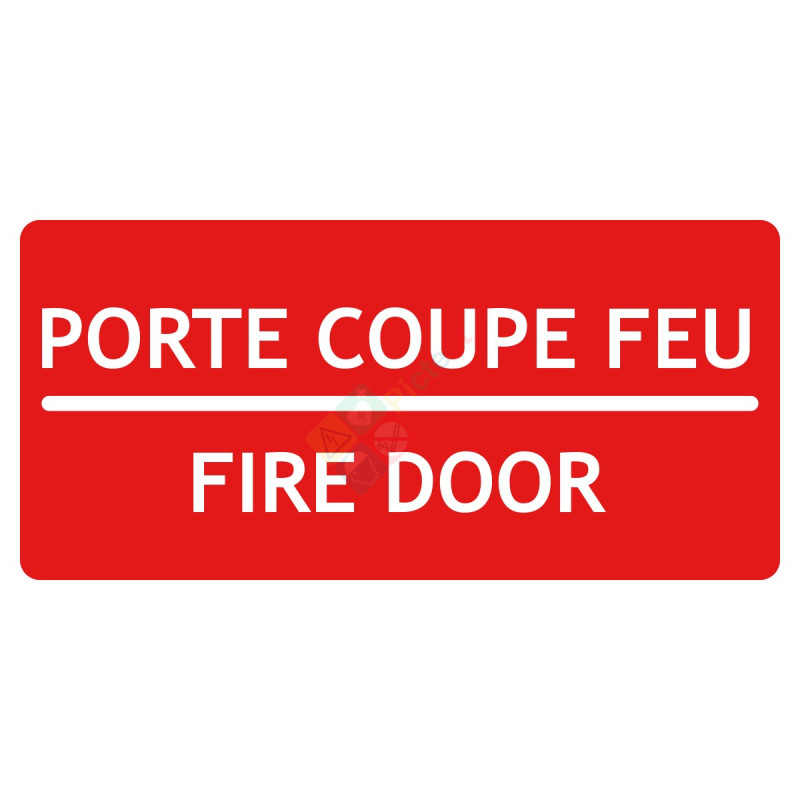 Panneau porte coupe-feu fire door bilingue Panneau porte coupe-feu fire door bilingue
