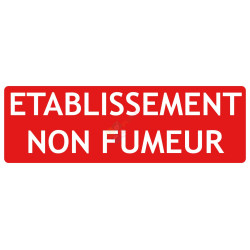 Panneau établissement non fumeur